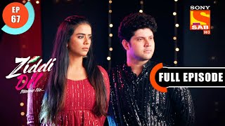 Ziddi Dil Maane Na  Karan’s Intuition  Ep 67  Full Episode  20th November 2021 [upl. by Mercer596]