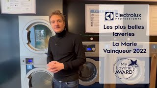 Les plus belles Laveries  Laverie La Marie  Vainqueur MyLaverieAward  Electrolux Professional [upl. by Aihsital273]