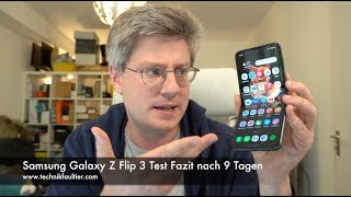 Samsung Galaxy Z Flip 3 Test Fazit nach 9 Tagen [upl. by Enenaej616]