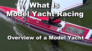 What is Model Yacht Racing  An overview of a DF65 Model Yacht [upl. by Kuster]