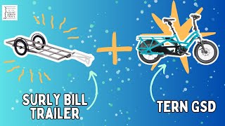 How to set up Tern GSD cargo bike to haul a Surly Bill or Ted bike trailer [upl. by Nylknarf]