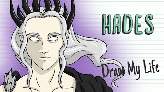 HADES  Draw My Life [upl. by Akfir]