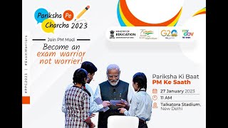 Pariksha Pe Charcha 2023  परीक्षा पे चर्चा 2023 [upl. by Fitzpatrick]