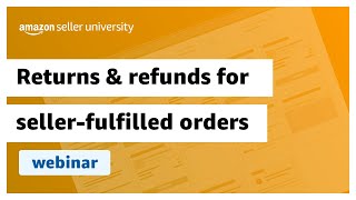 Returns and refunds for sellerfulfilled orders [upl. by Emile]