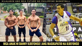 KILALANIN Mga Anak ni Danny Ildefonso  Meet the ILDEFONSO BROTHERS [upl. by Atneciv]