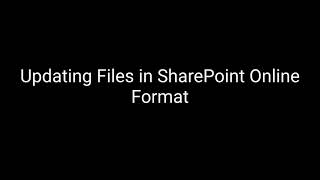 Editing Files in Online Format in SharePoint [upl. by Adnohsar]