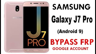 SAMSUNG Galaxy J7 Pro SMJ730F FRPGoogle Account Bypass Android 9 WITHOUT PC [upl. by Anirbes]