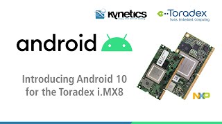 Get Started with Android 10 on NXP iMX 8 and iMX 8X Applications Processors [upl. by Uyekawa]