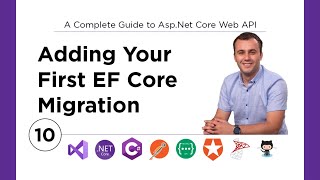 10 Adding Your First Entity Framework Core Migration [upl. by Hollis]