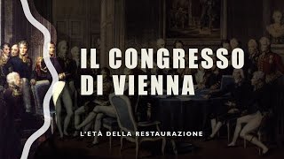 Il Congresso di Vienna [upl. by Gnaht854]