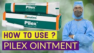 PILEX ointment  How to Use [upl. by Akemyt]