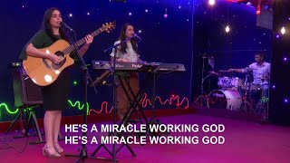 Hes A Miracle Working God  Christian Worship Song [upl. by Suzanna909]