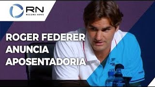 Roger Federer anuncia aposentadoria do tênis [upl. by Akcirret]