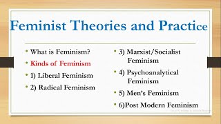 Feminist theories and practice Kinds of feminism Gender Studies Part 17 [upl. by Iruj]