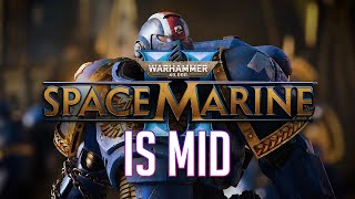 Space Marine 2 is a mediocre game  Honest review [upl. by Ahsela]