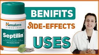 Himalaya Septilin  Benefits amp Side Effects  हिंदी  Septilin tablet kis kaam aati hai nehajoshi [upl. by Suaeddaht]