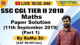 1030 AM  SSC CGL TierII 2018  Maths Paper Solution  11th Sept 2019 1to50  By RaMo Sir  01 [upl. by Ateuqram]