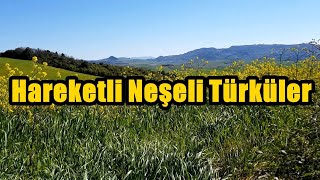 Hareketli Neşeli Türküler KARIŞIK  2024 hareketlitürküler [upl. by Eerehs471]