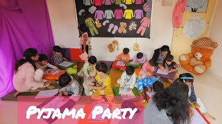 Pyjama Party Fun Day  Pajama Party at Preschool  Pajama party AmratamKids [upl. by Lucian]