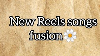 New Reels songs fusion✨️ [upl. by Averi]