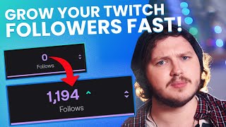 How To Get Twitch Followers FAST  Twitch Affiliate Guide [upl. by Coombs]