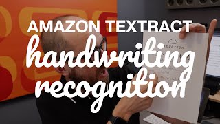 Amazon Textract Handwriting Recognition New [upl. by Eelyk]