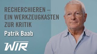 Patrik Baab Recherchieren – Ein Werkzeugkasten zur Kritik der herrschenden Meinung [upl. by Alleunam]