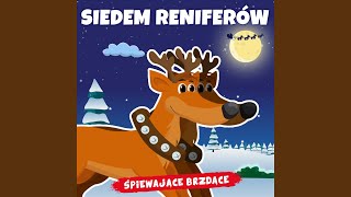 Siedem reniferów [upl. by Landsman]