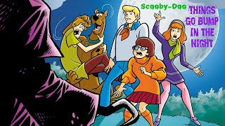 ScoobyDoo  Things Go Bump In The Night [upl. by Icam]