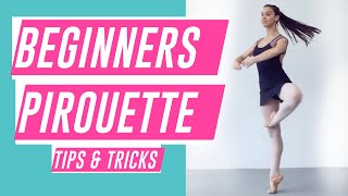 How to do PIROUETTES FOR BEGINNERS  BALLET turn TUTORIAL 2020 [upl. by Yekim]