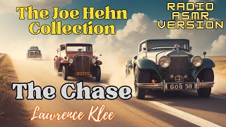 quotThe Chasequot by Lawrence Klee  The Joe Hehn Collection Dramatized Radio Audiobook full length [upl. by Nunes]