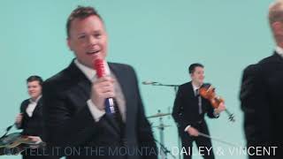 Official Video for Go Tell It On The Mountain from quotDailey amp Vincent The Sounds of Christmasquot [upl. by Syman]