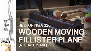 Restoring a 20 Wooden Fillister Plane  Antique Sash  Rebate Plane Filletster [upl. by Siurad]