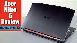 Acer Nitro 5 2018 Review  Best Affordable Gaming Laptop [upl. by Hyde636]