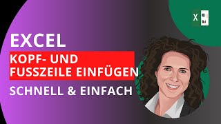 Excel Kopfzeile und Fußzeile bearbeiten und Logo einfügen [upl. by Colis]