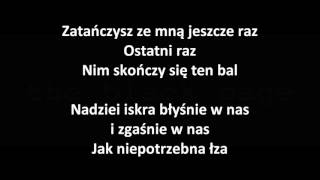 Krzysztof Krawczyk  Ostatni raz zatańczysz ze mną Tekst [upl. by Allrud]