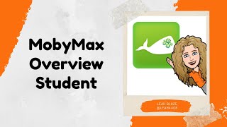 MobyMax Overview Student [upl. by Anerda]