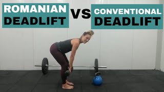 Romanian Deadlift vs Conventional Deadlift [upl. by Ettevad700]