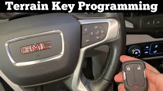 How To Program A 2018  2023 GMC Terrain Remote Key Fob  Add A Key  Lost All Keys Programming [upl. by Bronny]