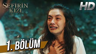 Sefirin Kızı 1 Bölüm Full HD [upl. by Eelrahs]