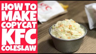 KFC Coleslaw recipe  Copycat KFC Coleslaw recipe [upl. by Kamp418]