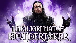 I 10 Migliori Match di Undertaker a WrestleMania [upl. by Nye21]