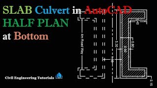 1 SLAB Culvert Drawing in AutoCAD  HALF PLAN at Bottom  Structural Drawing [upl. by Nert458]