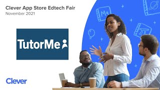 Clever Edtech Fair TutorMe [upl. by Reffineg]