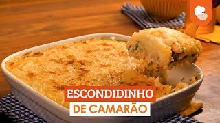 Escondidinho de camarão — Receitas TudoGostoso [upl. by Leeland547]