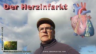 Der Herzinfarkt Myokardinfarkt [upl. by Barden974]