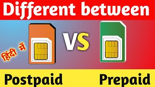 Postpaid sim or prepaid SIM क्या होती हैwhat are the difference between prepaid and postpaid [upl. by Arrec]