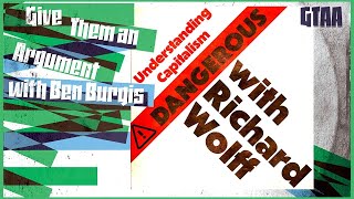 Season 6 Episode 27 Understanding Capitalism wProf Richard Wolff  RM Brown on the Election [upl. by Kennard]