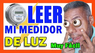 Como LEER mi MEDIDOR de LUZ Como Calcular Consumo de Luz 💡💡💡 [upl. by Herr]