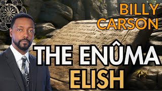 Billy Carson The Enûma Elish [upl. by Holzman]